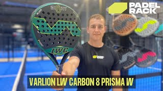 VARLION LW CARBON 8 PRISMA W  Padel Bat [upl. by Odraccir]