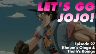 Let’s Go JoJo Episode 27 – Khnum’s Zenyatta and Thoth’s Mondatta [upl. by Rekcut]