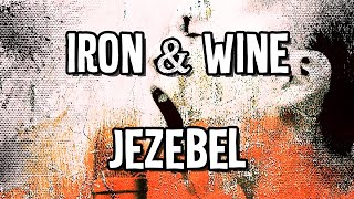 Iron amp Wine  Jezebel  Custom Instrumental Karaoke Track [upl. by Clarie806]