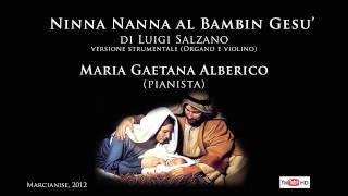 Ninna nanna al Bambin Gesù di L Salzano [upl. by Kalin]