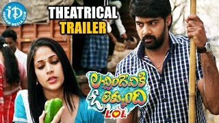 Lacchimdeviki O Lekkundi  LOL  Theatrical Trailer  Naveen Chandra  Lavanya Tripathi [upl. by Llekcm415]