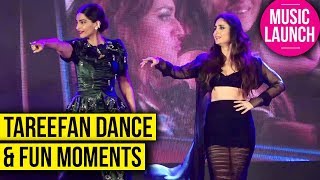 Sonam Kapoor Kareena Kapoor amp Veere Di Wedding Cast Dance On Tareefan At Music Launch [upl. by Deegan]