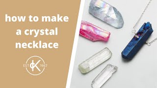 How To Make A Crystal Necklace  Kernowcraft [upl. by Asp]