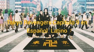 Tokyo Revengers Capitulo 9 Resubido [upl. by Enelram]