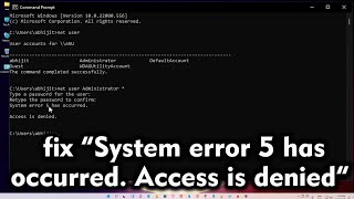 How to fix “System error 5 has occurred Access is denied” in Windows pc or Laptop [upl. by Ronnica]