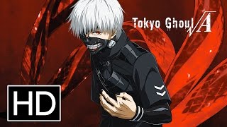 Tokyo Ghoul vA Season 2  Official Trailer [upl. by Puna]