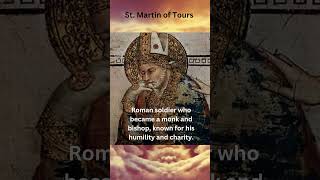 Saint Martin of Tours Soldier Turned Saint and Patron of the Poor [upl. by Marla]