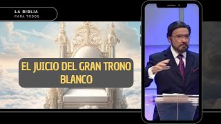 El Juicio del Gran Trono Blanco l Dr Armando Alducin [upl. by Tnahs936]