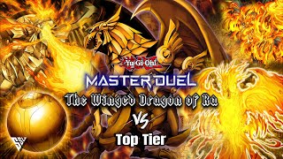 The Winged Dragon of Ra Vs Top Tier  YuGiOh Master Duel [upl. by Zenobia]