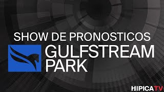 Gulfstream Park Show de Pronosticos  6 de Septiembre 2024 [upl. by Arries738]