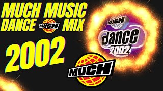 MUCH DANCE MIX 2002 [upl. by Dhiman]