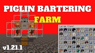 Minecraft Piglin Bartering Trading Farm in Minecraft 1211 [upl. by Dloreg]