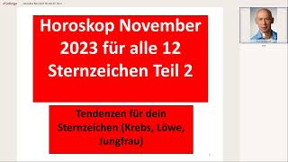 Horoskop November 2023 für alle Sternzeichen Teil 2 [upl. by Filberte]