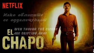 El Chapo intro song with lyrics [upl. by Conny18]