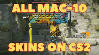 ALL MAC10 SKINS SHOWCASE IN COUNTER STRIKE 2  CS2  LAST UPDATE amp PRICE [upl. by Arymahs]