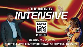 The Infinity Intensive [upl. by Jr]