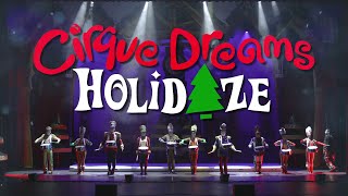 Cirque Dreams Holidaze 2023 Season Sneak Peek [upl. by Srevart612]