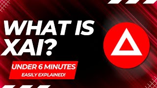 What Is XAI  The XAI Cryptocurrency Easy Explained [upl. by Ocnarfnaig799]