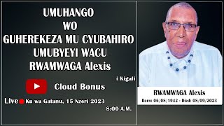 Umuhango wo Guherekeza mu Cyubahiro Umubyeyi wacu RWAMWAGA Alexis [upl. by Narhet]