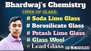 Borosilicate Glass  Types of Glass  Soda Lime Glass  Hard Glass  Lead Glass  Glass Wool glass [upl. by Doran76]