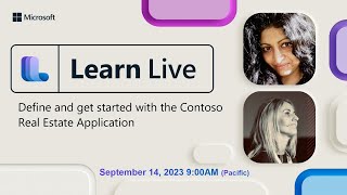 Learn Live  Define and get started with the Contoso Real Estate Application [upl. by Libbi59]