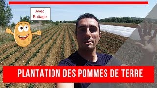 PLANTATIONBUTTAGEIRRIGATION pomme de terre 2019 [upl. by Dj]