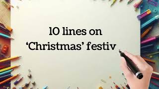 10 lines on Christmas Festival  Essay on Christmas Festival  Christmas Festival celebration [upl. by Steffy]