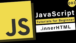 JavaScript Basics  innerHTML Output [upl. by Severin]