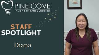 Pine Cove Dental Staff Spotlight  Diana Registered Dental Hygienist [upl. by Phail8]