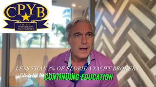 Why You NEED a CPYB Certified Yacht Broker [upl. by Aitsirhc]