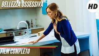 Bellezza ossessiva  HD  Thriller  Film Completo in Italiano [upl. by Gariepy]