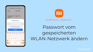 Passwort vom gespeicherten WLANNetzwerk ändern  Xiaomi Android 14  HyperOS 1 [upl. by Azeret]