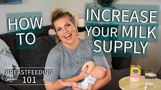 HowTo BOOST Your Milk Supply Breastfeeding Education  Sarah Lavonne [upl. by Calv]