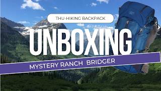 Mystery Ranch Bridger 55L  Backpack Unboxing  First Look [upl. by Hofstetter]