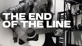 quotEnd of The Linequot  Traveling Wilburys cover [upl. by Shoemaker]