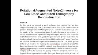 Rotational Augmented Noise2Inverse for Low Dose Computed Tomography Reconstruction [upl. by Bonilla140]