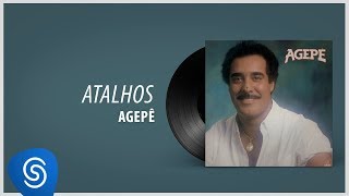 Agepê  Atalhos Álbum quotAgepê 85quot Áudio Oficial [upl. by Akeit]