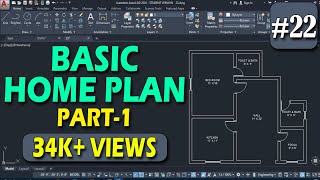 22  Basic Home Plan Practice  Part 1  AutoCAD full Tutorial for Beginners DeepakVermadp [upl. by Umeh]