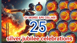 SV DEGREE amp PG COLLAGE 25years silverjuble selabrations [upl. by Azal]