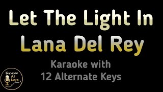 Lana Del Rey  Let The Light In Karaoke Instrumental Lower Higher Male Original Key [upl. by Riancho525]