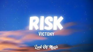 Victony  Risk Lyrics [upl. by Notgnirra]