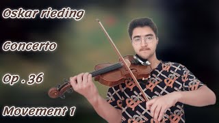 Oskar Rieding concerto op36 movement 1  violin [upl. by Oona]