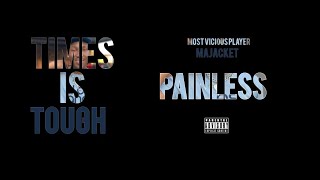 Majacket MVP  Painless Official Audio [upl. by Verlee]