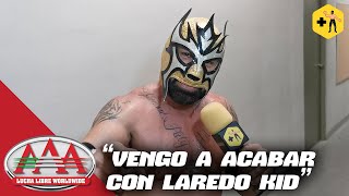 Antifaz del Norte “Laredo Kid y yo pudimos haber hecho muchas cosas vengo a acabar con él” [upl. by Snyder]