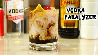 The Vodka Paralyzer [upl. by Ahsinawt]