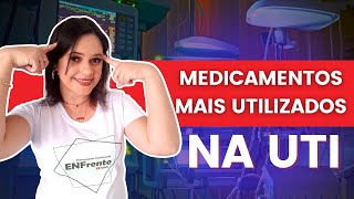 MEDICAMENTOS MAIS UTILIZADOS NA UTI Aprenda com facilidade [upl. by La Verne691]