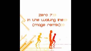 Zero 7  In The Waiting Line Mage Remix FREE DOWNLOAD [upl. by Elocal]