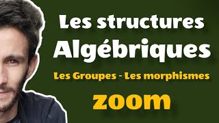 Les Structures Algébriques zoom 2022 [upl. by Joe]