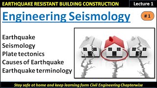 Engineering Seismology  Part 1  Earthquake Resistant Building Construction [upl. by Ahsiruam]