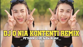 Dj O Nia Kontenti Slow Remix  Lagu Timor Leste Foun 🇹🇱  Bass Chutter Revolution [upl. by Cresa]